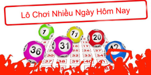 Lô Chơi Nhiều Hôm Nay – Bảng Gợi Ý Dành Cho Lô Thủ 2025
